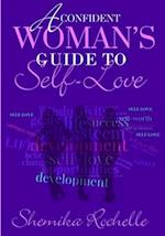 A Confident Woman's Guide to Self-Love