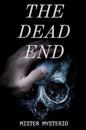 The Dead End