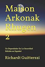 Maison Arkonak Rhugen 2