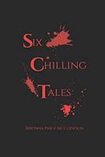 Six Chilling Tales