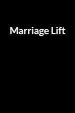 Marriage Lift