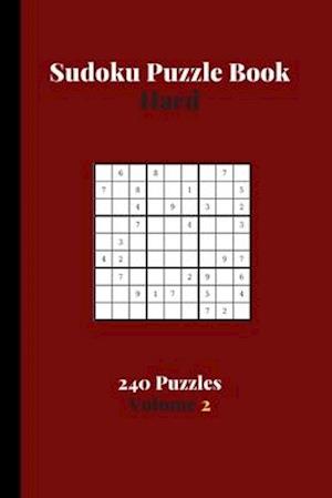 Sudoku Puzzle Book Hard 240 Puzzles Volume 2