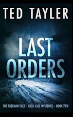 Last Orders: The Freeman Files Series - Book 2 