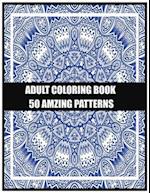 Adult Coloring Book 50 amzing patterns