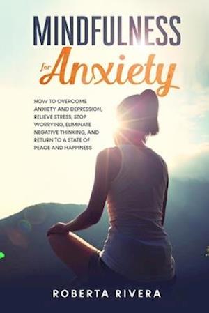 Mindfulness For Anxiety