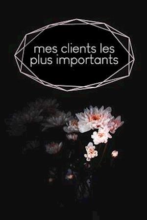 Mes clients les plus importants