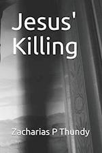 Jesus' Killing