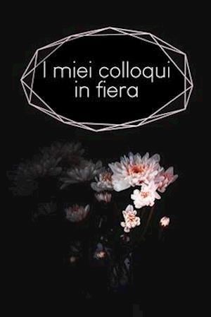 I miei colloqui in fiera