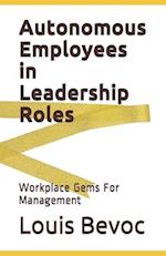 Autonomous Employees in Leadership Roles