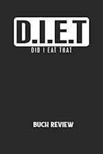 D.I.E.T DID I EAT THAT - Buch Review