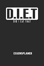 D.I.E.T DID I EAT THAT - Essensplaner