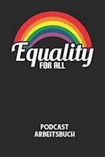 EQUALITY FOR ALL - Podcast Arbeitsbuch