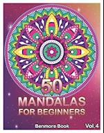 50 Mandalas For Beginners: Big Mandala Coloring Book for Stress Management Coloring Book For Relaxation, Meditation, Happiness and Relief & Art Color 