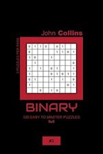 Binary - 120 Easy To Master Puzzles 9x9 - 3