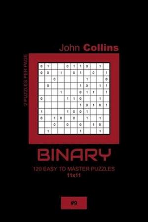 Binary - 120 Easy To Master Puzzles 11x11 - 9