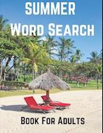 Summer Word Search Book For Adults: Large Print Puzzle Book Gift With Answers 