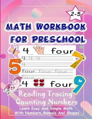 Math Workbook for Preschool Reading Tracing Counting Numbers