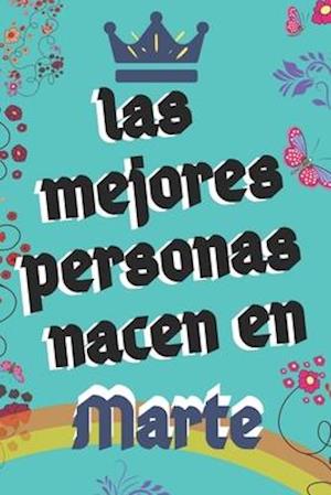 Las Mejores Personas Nacen en Marte