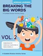 Breaking The Big Words VOLUME 2 (V/CV)