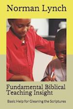 Fundamental Biblical Teaching Insight