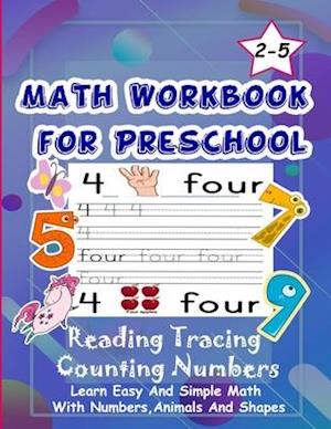 Math Workbook for Preschool Reading Tracing Counting Numbers