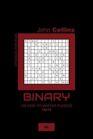 Binary - 120 Easy To Master Puzzles 13x13 - 9