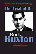 The Trial of Dr Buck Ruxton 