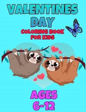 valentines day coloring book for kids ages 6-12