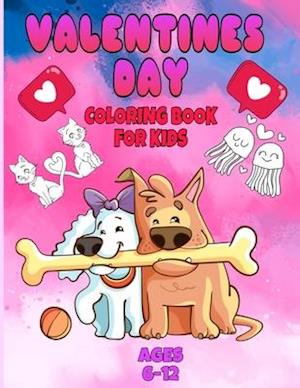 valentines day coloring book for kids ages 6-12