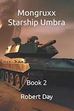 Mongruxx Starship Umbra Book 2: Starship Umbra 