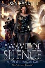The Wave of Silence - The Wave of Silence 1