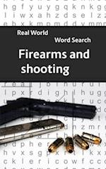 Real World Word Search: Firearms and Shooting 