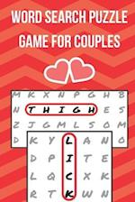 Word Search Puzzle Game for Couples: Challenge for Adults | Naughty & Romantic Foreplay | Large Print | for Boyfriend, Girlfriend, Husband or Wife 