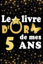 Le Livre d'Or de mes 5 ans