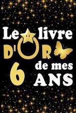 Le Livre d'Or de mes 6 ans