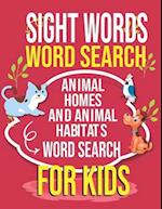 Sight Words Word Search ANIMAL HOMES AND ANIMAL HABITATS Word Search For Kids