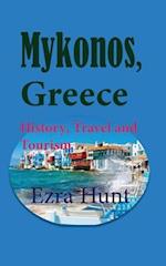 Mykonos, Greece: History, Travel and Tourism 
