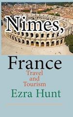 Nimes, France: Travel and Tourism 