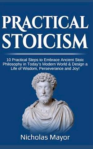 Practical Stoicism