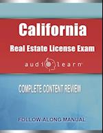 California Real Estate License Exam AudioLearn: Complete Audio Review for the Real Estate License Examination in California! 