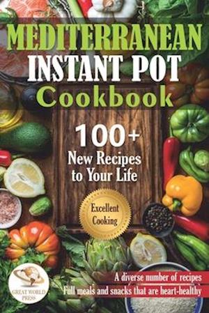 Mediterranean Instant Pot Cookbook