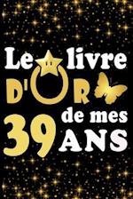 Le Livre d'Or de mes 39 ans