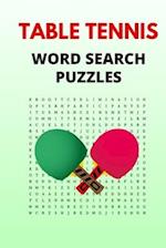 Table Tennis Word Search Puzzles: Puzzle Book for Adults with Solutions Included 