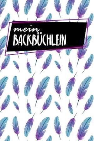 Mein Backbüchlein