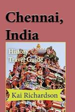 Chennai, India: History, Travel Guide 