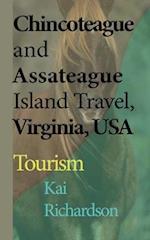 Chincoteague and Assateague Island Travel, Virginia, USA: Tourism 