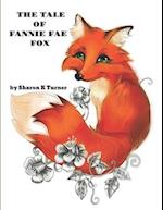 The Tale of Fannie Fae Fox