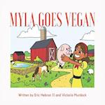 Myla Goes Vegan 