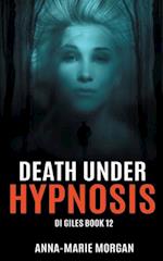 Death Under Hypnosis