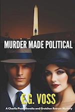 Murder Made Political